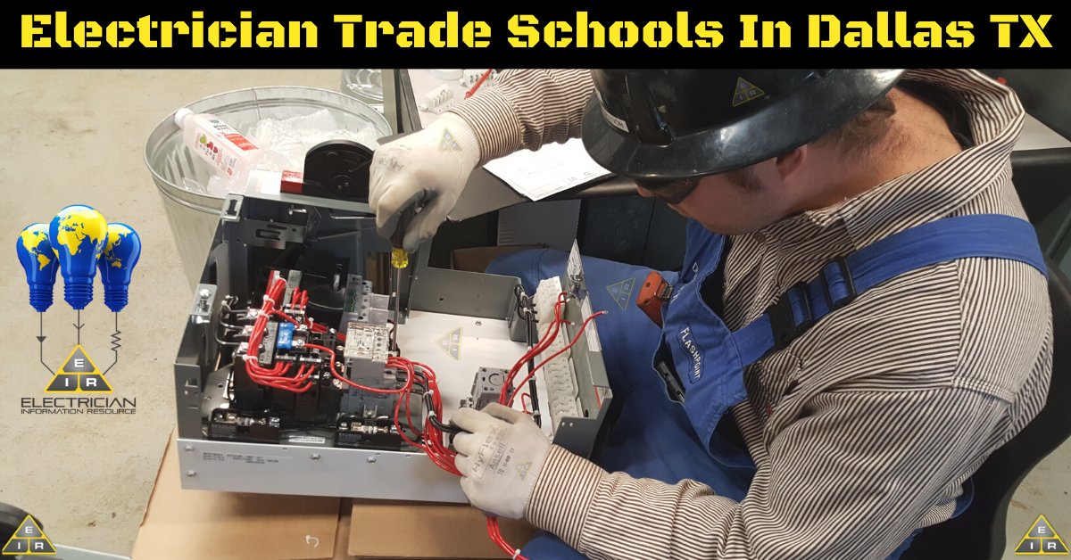 Electrician Trade Schools in Dallas TX