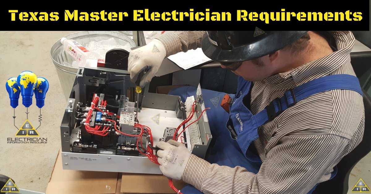 Texas Master Electrician Requirements